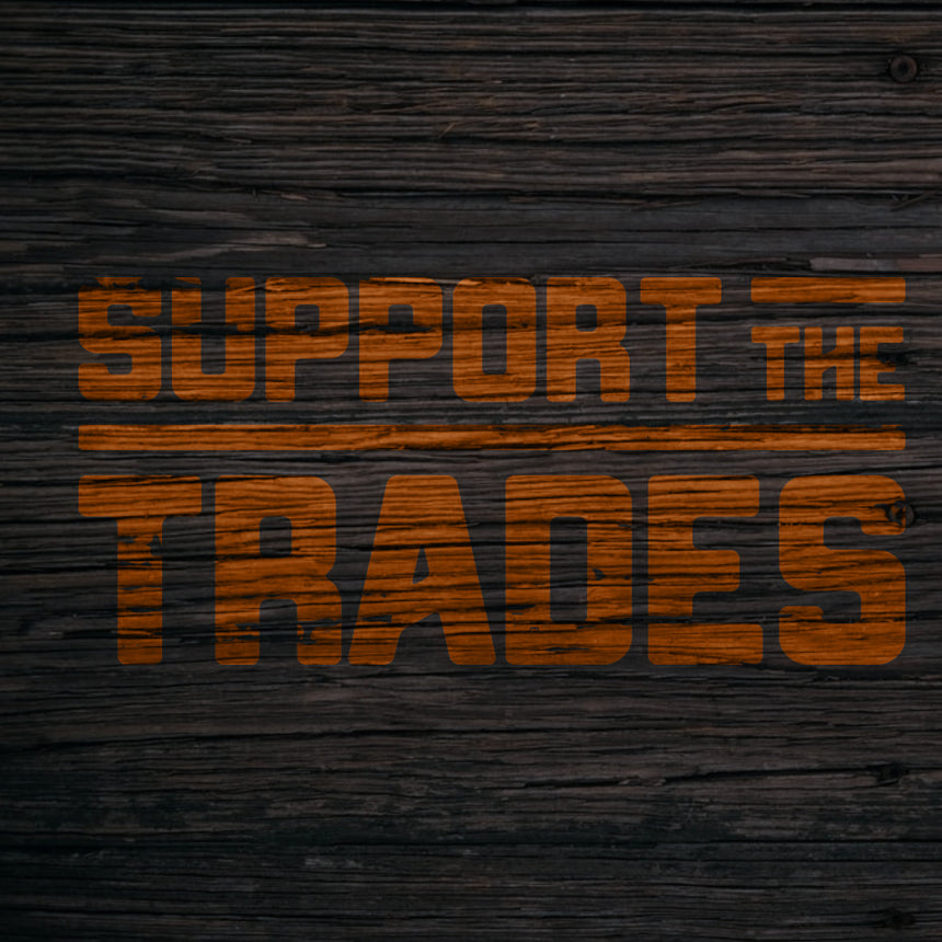 Support the Trades